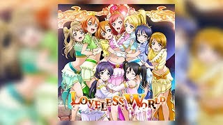 Loveless World  μs Sub ENGESPRomaji [upl. by Eilrahs369]