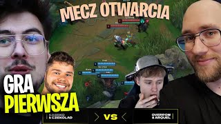 XAYOO CUP II  MECZ OTWARCIA CZEKOLAD amp KASEKO vs ARQUEL amp OVERPOW  GRA PIERWSZA [upl. by Arit]