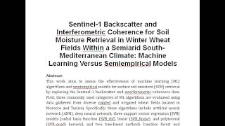 Sentinel 1 Backscatter and Interferometric Coherence for Soil Moisture Retrieval in Winter Wheat Fie [upl. by Marjana204]