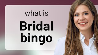 Bridal Bingo A Fun Wedding Shower Game Explained [upl. by Mosi]