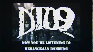 DT09  Kebanggaan Bandung New Version [upl. by Lessirg]