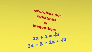 exercices sur les équations et inéquations التاسعة إعدادي الرياضيات [upl. by Nodnart]