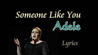 Adele  Someone Like You Lyrics and Chords On Screen HQ [upl. by Guss]