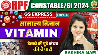 🔥Vitamins विटामिन  Biology  RPF Constable and SI  RPF GS Express  Biology Radhika Maam rpf [upl. by Nirrep619]