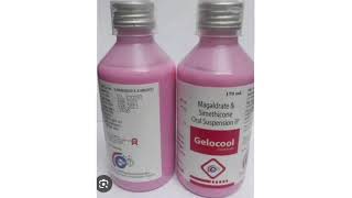 Gelocool Syrup Magaldrate and Simethicone Oral Suspension [upl. by Borgeson260]