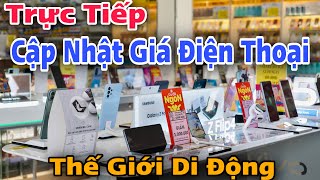 Cập nhật giá Điện Thoại Tại Thế Giới Di Động  01102023  Quyen GBox [upl. by Asnerek22]