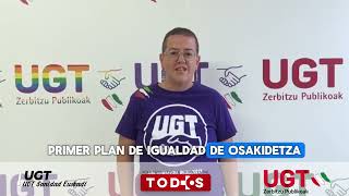 UGTOsakidetza 🎤quotGracias a UGT se firma el Primer Plan de Igualdad en Osakidetza🎤 [upl. by Haral624]