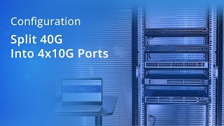 Split 40GbE QSFP to 4 x 10GbE SFP Configuration Among HP Cisco and FS Switches  FS [upl. by Ablasor]