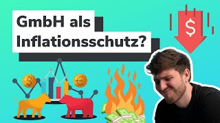 Inflationsschutz Kann die vermögensverwaltende GmbH helfen [upl. by Durant302]