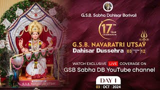 🚩GSB Navaratri Utsav 2024🚩 Day 1 Saraswati devi  Live [upl. by Acebber487]