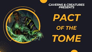 Pact of the Tome 5e Warlock Pact Boon Review [upl. by Vadim623]