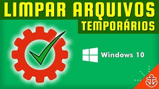 Como fazer a limpeza de arquivos temporários no Windows 10 [upl. by Humfrey]