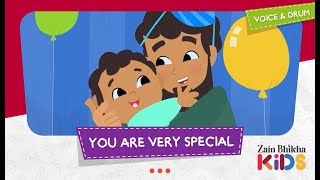 You Are Very Special  Zain Bhikha feat Zain Bhikha Kids [upl. by Tedi]