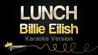 Billie Eilish  LUNCH Karaoke Version [upl. by Fong763]