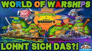 Teenage Mutant Ninja Turtles Event Lohnt sich das ⚓️ in World of Warships 🚢 [upl. by Sass22]