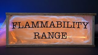 Episode 7  Flammability Range [upl. by Ahsitaf]