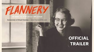 FLANNERY  Official Trailer  New Documentary  Flannery OConnor [upl. by Ettevram]