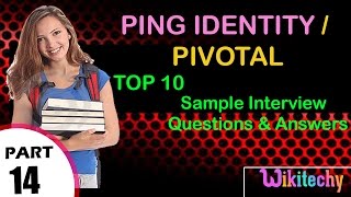 ping identity  pivotal important interview questions and answers [upl. by Lashondra]