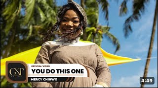 MERCY CHINWO  YOU DO THIS ONE OFFICIAL VIDEO [upl. by Olegnad38]