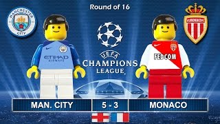 Manchester City vs Monaco 53 • Champions League 2017 21022017 goal highlights Lego Football [upl. by Anialam]