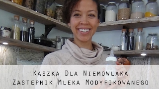 Kaszka dla niemowlaka [upl. by Arvie]