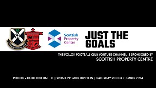 Pollok v Hurlford United  28th September 2024  Just the Goals [upl. by Clarke78]