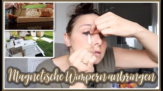 Magnetische Wimpern anbringen  Weltbeste Brot Rezept  Omis Ankleidezimmer 💪🏻 FV 320 [upl. by Ssac]