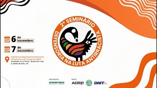 2º Seminário Multidisciplinar a defensoria pública e a questão racial [upl. by Biagio]