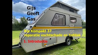 Reparatie vochtschade en tentdoek Kip Kompakt 37  Deel 1 [upl. by Mullins]