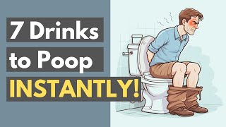 7 Drinks That Make You Poop Instantly Gut Health Tips 💩 [upl. by Haduj]