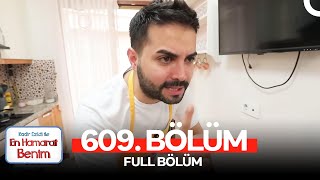 En Hamarat Benim 609 Bölüm [upl. by Naig]