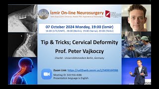 İON 472 Lecture Vajkoczy Tip amp Tricks Cervical Deformity 07102024 [upl. by Ailegave485]