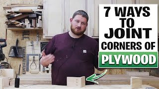 7 Methods Of Plywood Corner Joinery  How To Join Plywood In A Corner [upl. by Htnnek434]