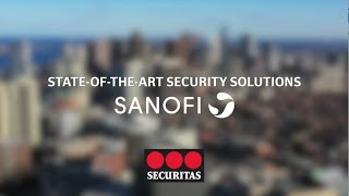 Stateoftheart Security Solutions for Sanofi  Case Study  Securitas Security Services USA [upl. by Neeliak]