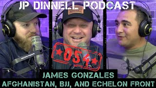 Afghanistan JiuJitsu and Working for Echelon Front  Jimmy Gonzales  JP Dinnell Podcast 054 [upl. by Latreese]