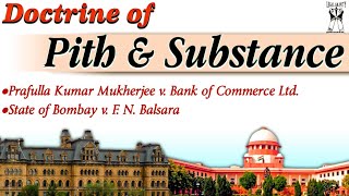 Doctrine of Pith amp Substance  Article 246  Constitution of India [upl. by Lowrance]