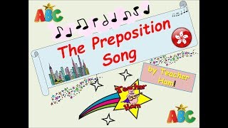 The Preposition Song by Teacher Ham [upl. by Karmen]