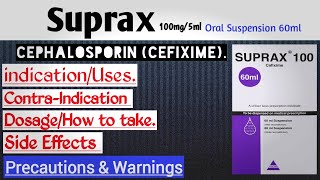 Suprax Cefixime Oral Suspension 60ml  How to Use side Effects ContraIndication Dosage [upl. by Kerrison]