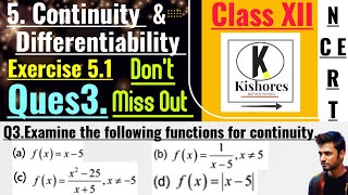 Continuity And Differentiability Maths  Exercise 51 Q3 [upl. by Junie263]