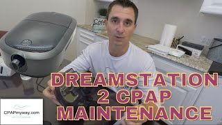 DreamStation 2 CPAP Maintenance  Quick and Easy [upl. by Ttcos]