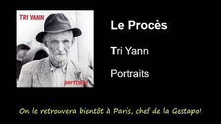 Le Procès · Tri Yann LyricsParoles [upl. by Ainyt]