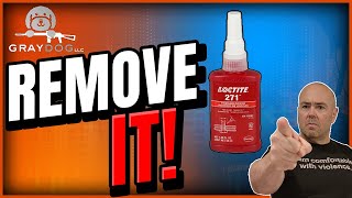 Loctite Red Removal Dont FEAR the RED [upl. by Nollid509]