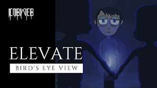 Cobweb  Elevate quotBirds Eye Viewquot Official Music Video [upl. by Alodi]