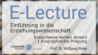 96 Einführung in die Erziehungswissenschaft  Erwachsene lernen anders  Biographische Prägung [upl. by Mcleroy]