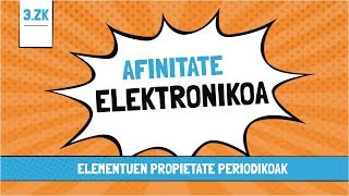 Afinitate Elektronikoa [upl. by Ydnyc]