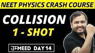 COLLISIONS in ONE SHOT  All Concepts  Formulae  PYQs  NEET Physics Crash Course [upl. by Otrebireh]