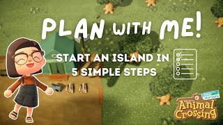 Planning Your Island in 5 Simple Steps  Animal Crossing New Horizons [upl. by Ahterahs218]