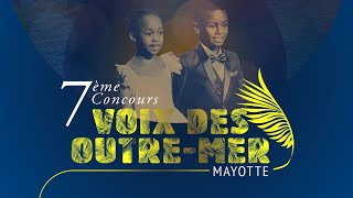 Finale Mayotte 7ème édition Voix des Outremer [upl. by Marthena]