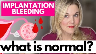 What is Implantation Bleeding Is Implantation Bleeding Normal [upl. by Attenaz]