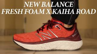 New Balance Fresh Foam x Kaiha Road First Impressions Review  Performance Test amp More [upl. by Okomot]